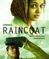 Индийское Кино Встреча под дождём Смотреть Онлайн / Indian Film Raincoat [2004] Online